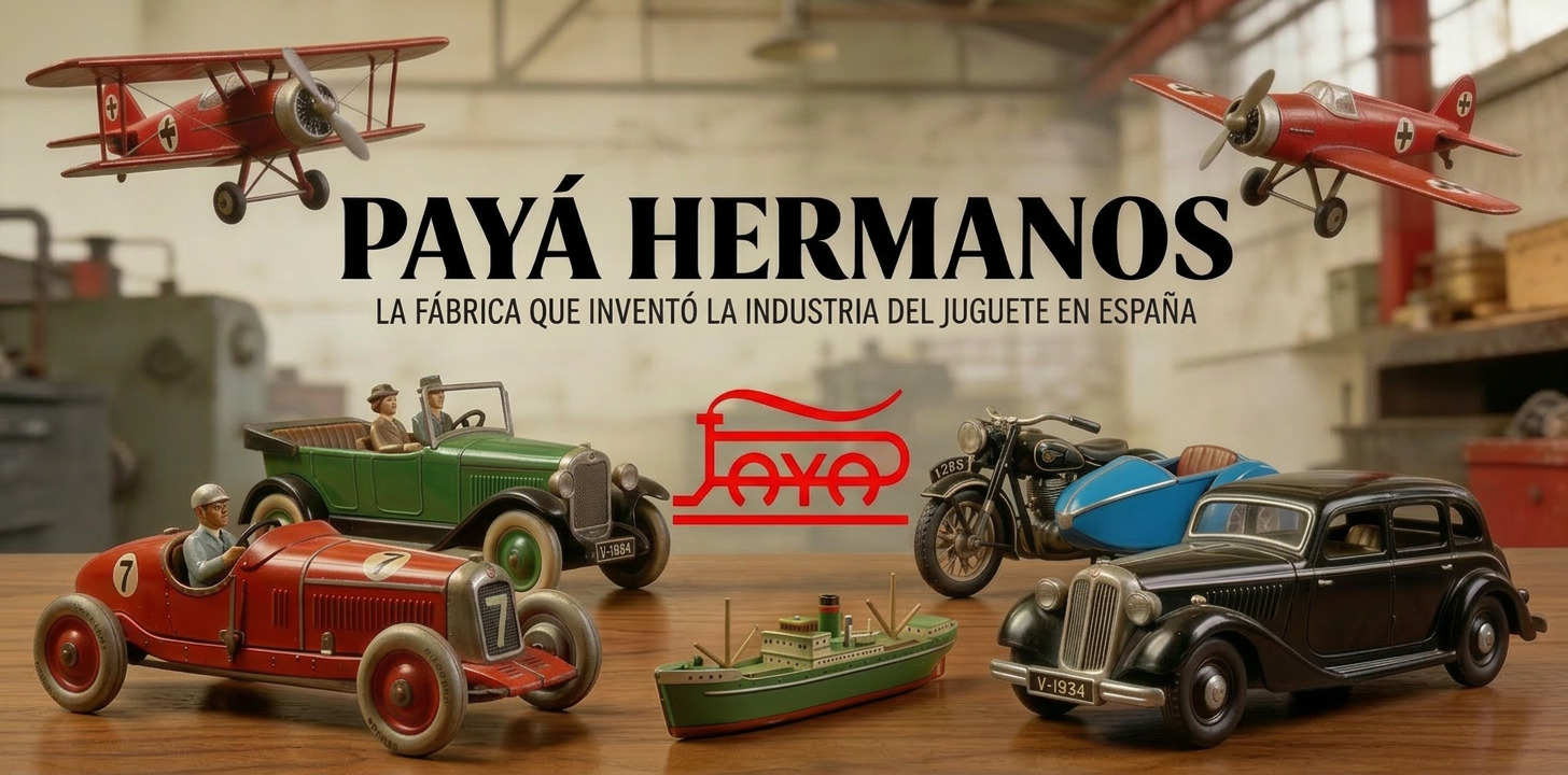 Payá Hermanos Ibi — historia del coleccionismo JOAL